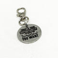 Today Is Your Opportunity To Build The Tomorrow You Want Clip On Charm, Key Chain Charm, Bag Charm, Motivational, Encouragement, Dream Big